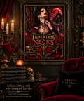 I Have a Thing for Necks — Gothic Vampire Digital Wall Art