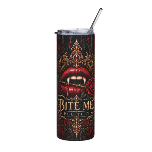 Bite Me. Politely. Gothic Vampire 20 oz Tumbler