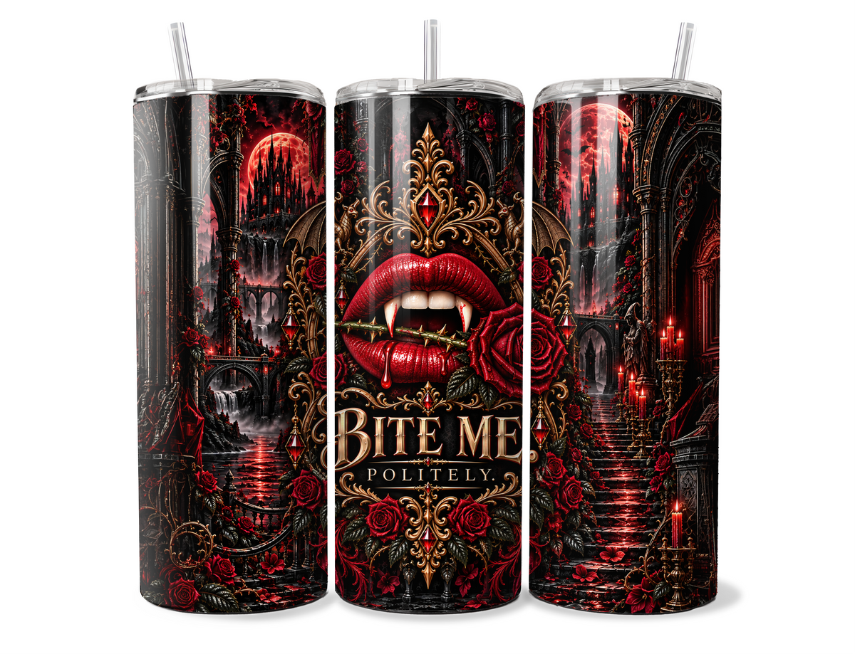Bite Me. Politely. Gothic Vampire 20 oz Tumbler