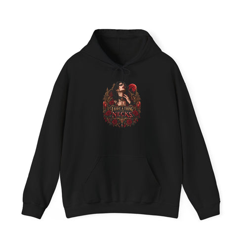 "I Have A Thing For Necks" Gothic Hoodie