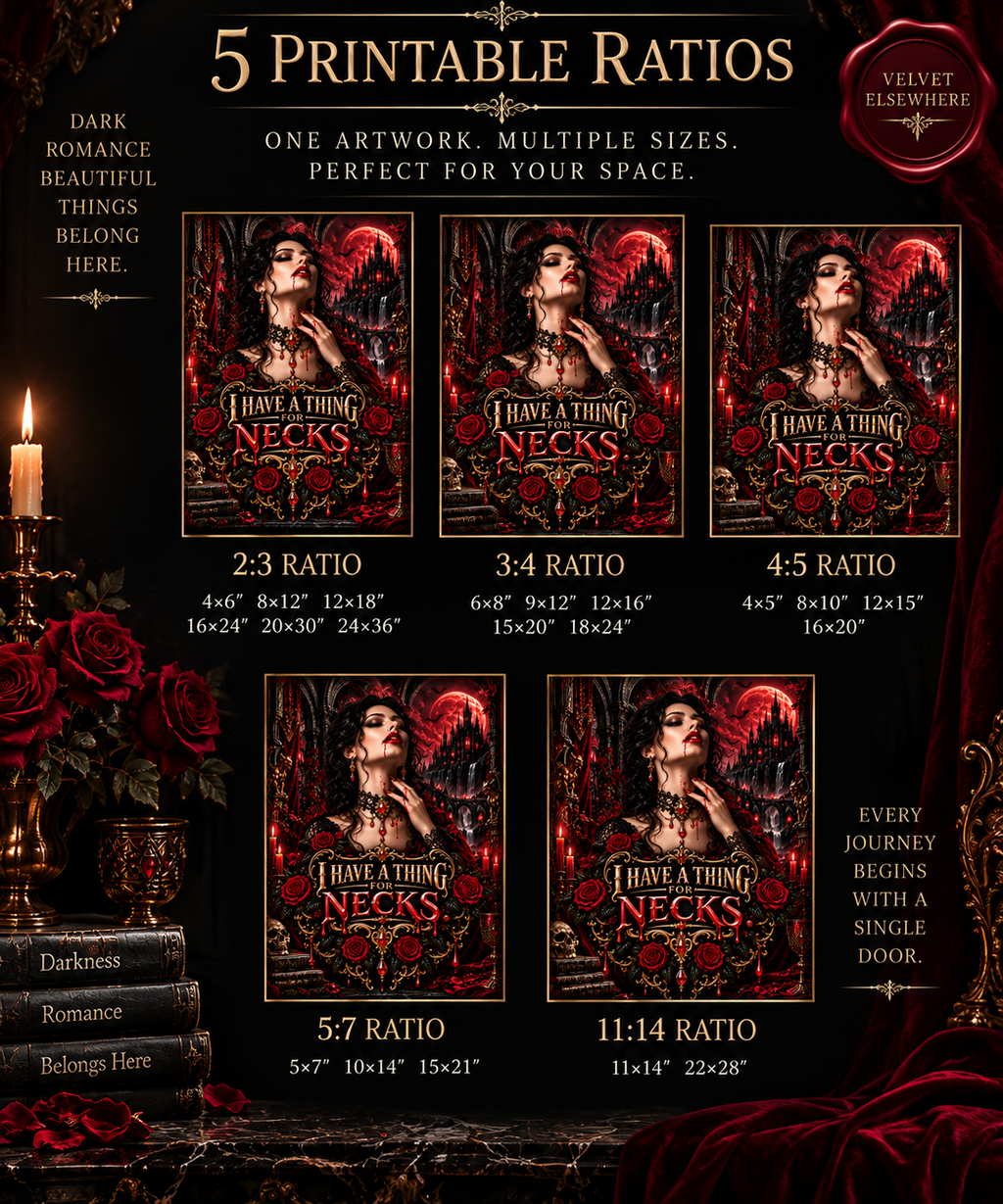 I Have a Thing for Necks — Gothic Vampire Digital Wall Art